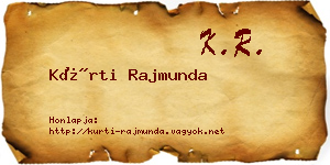 Kürti Rajmunda névjegykártya